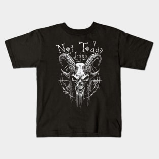 Not Today Jesus // Satanic Baphomet Design Kids T-Shirt